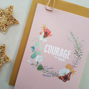 Courage, dear Heart - card