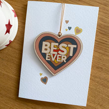 Load image into Gallery viewer, Best Ever - Card with wooden decoration