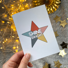 Load image into Gallery viewer, SHINE BRIGHT card