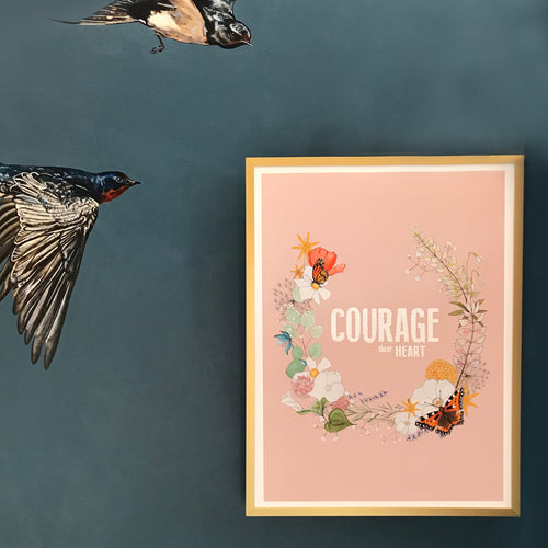 Courage, dear Heart print