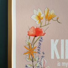 Load image into Gallery viewer, Kindness is my superpower motivational print close up