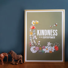 Load image into Gallery viewer, Kindness is my superpower motivational print in sage