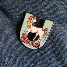 Load image into Gallery viewer, &#39;Be Unique&#39; Unicorn enamel pin