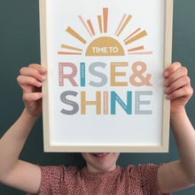 Load image into Gallery viewer, Rise &amp; Shine print