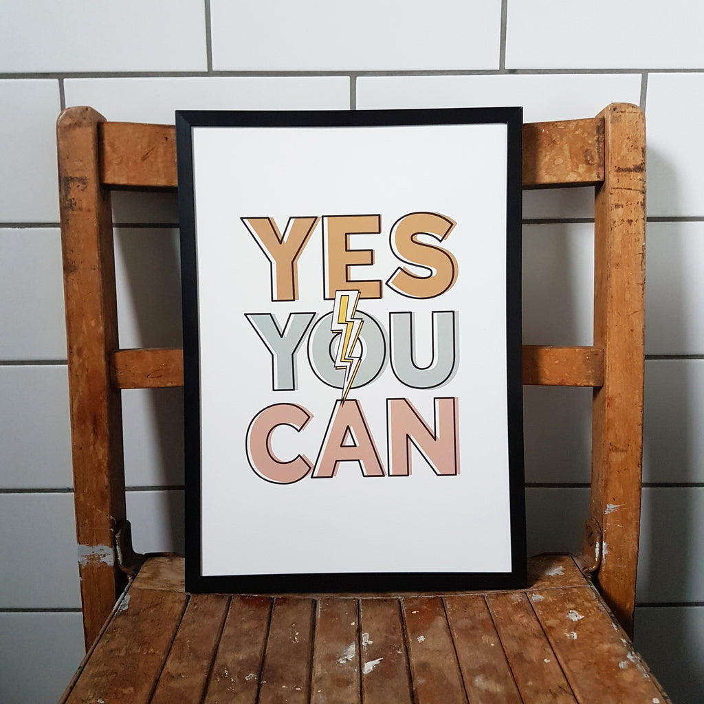 Yes You Can motivational print