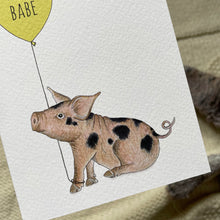 Load image into Gallery viewer, New Babe piglet baby card