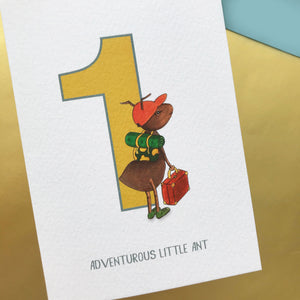 1st Birthday card - One Adventurous Ant!