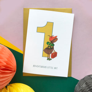 1st Birthday card - One Adventurous Ant!