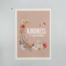 Load image into Gallery viewer, Outlet 18: Kindness is my Superpower