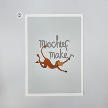 Load image into Gallery viewer, Outlet 19: Mischief Maker - A4