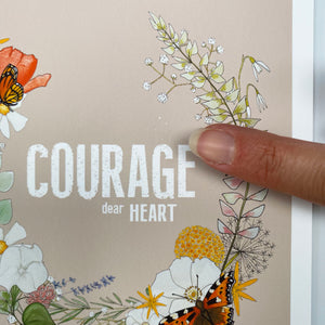 Outlet 26: Courage dear Heart - A5