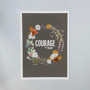 Outlet 65: Courage dear Heart - A4